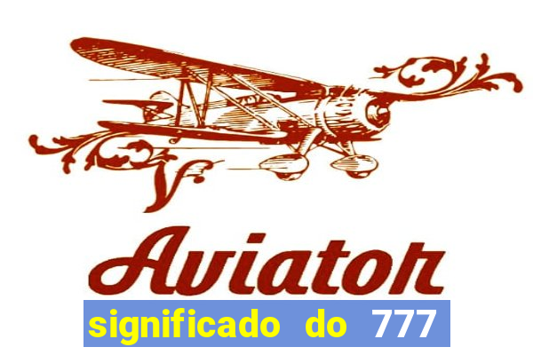 significado do 777 no crime